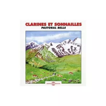 Clarines Et Sonnailles [Pastoral Bells]