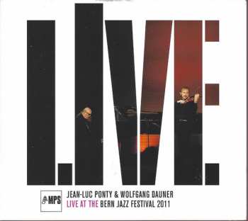 Album Jean-Luc Ponty: Live At The Bern Jazz Festival 2011