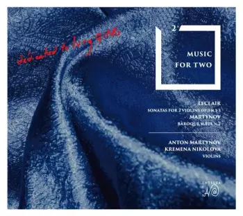 Jean Marie Leclair: Music For Two: 2