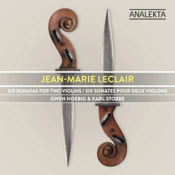 Album Jean Marie Leclair: Six Sonatas For Two Violins, Opus 3