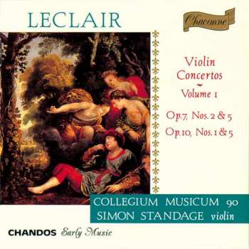 Album Jean Marie Leclair: Violin Concertos ~ Volume I: Op. 7, Nos. 2 & 5 / Op. 10, Nos. 1 & 5