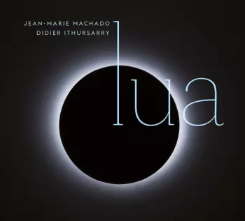 Jean-Marie Machado: Lua