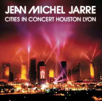 Album Jean-Michel Jarre: En Concert Houston / Lyon