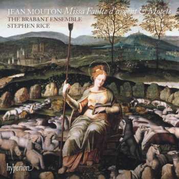 Album Jean Mouton: Missa Faulte D'argent