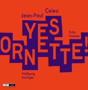 Album Jean-Paul Celea: Yes Ornette!