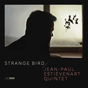 Album Jean-Paul Estiévenart Quintet: Strange Bird