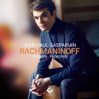 Album Jean-paul Gasparian: Rachmaninoff : Scriabin : Prokofiev