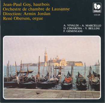 Album Jean-Paul Goy: Vivaldi / Marcello / Cimarosa / Bellini / Geminiani