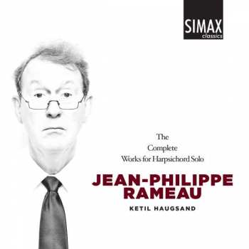 Album Jory Vinikour: The Complete Harpsichord Works Of Rameau