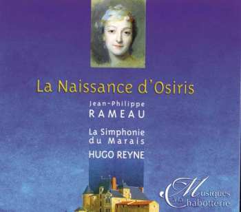 Album Jean-Philippe Rameau: La Naissance D'Osiris