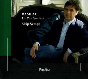 Album Jean-Philippe Rameau: La Pantomime