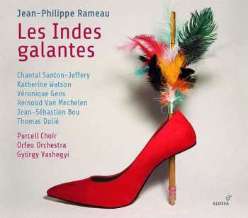 Album Jean-Philippe Rameau: Les Indes Galantes