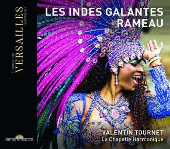 Jean-Philippe Rameau: Les Indes Galantes