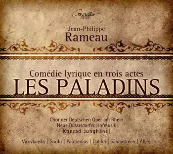 Les Paladins - Comédie Lyrique En Trois Actes