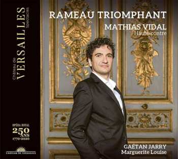 Jean-Philippe Rameau: Opernarien "rameau Triomphant"