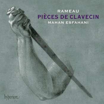 Album Jean-Philippe Rameau: Pièces De Clavecin