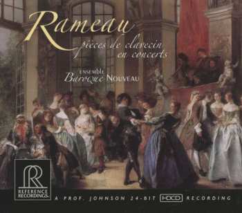 Album Jean-Philippe Rameau: Pièces De Clavecin En Concert