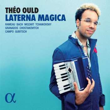 Album Jean-Philippe Rameau: Theo Ould - Laterna Magica