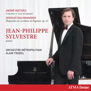 Andre Mathieu : Piano Concerto No. 4 - Rachmaninov : Rhapsody On A Theme Of Paganini 