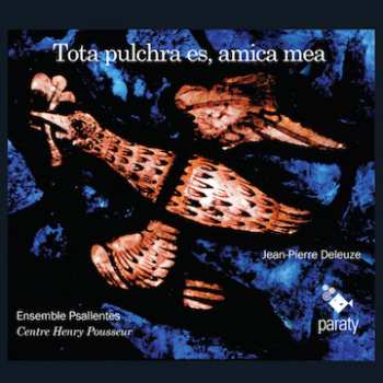 Album Jean-Pierre Deleuze: Tota Pulchra Es, Amica Mea