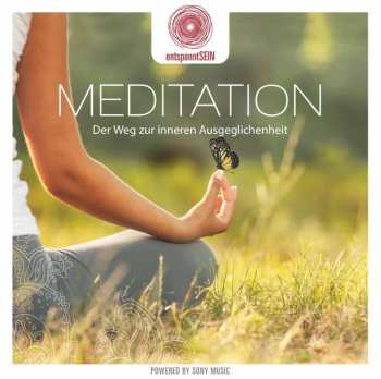 Album Jean-Pierre Garattoni: Entspanntsein: Meditation - Der Weg Zur Inneren Ausgeglichenheit