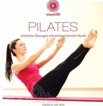 Jean-Pierre Garattoni: Entspanntsein - Pilates (geführte Übungen Mit Ents