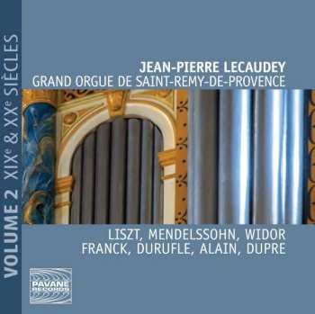 Album Jean-Pierre Lecaudey: Grand Orgue de Saint-Remy-de-Provence, Vol. 2