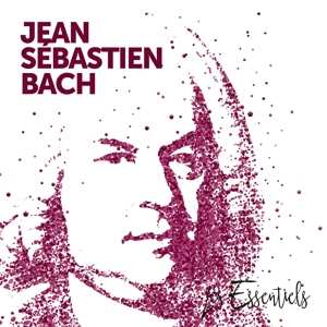 Album Jean Sebastien Bach: Les Essentiels De