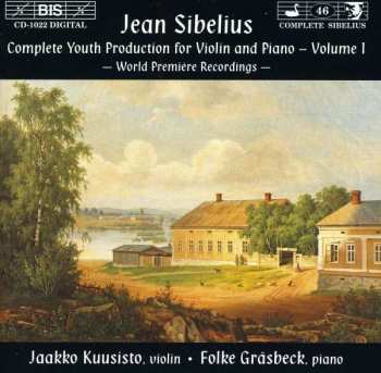 Album Jean Sibelius: Complete Youth Production For Violin And Piano, Volume 1