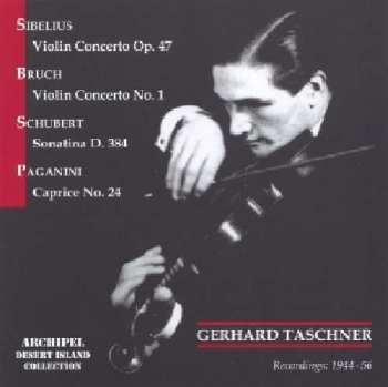 Jean Sibelius: Gerhard Taschner Spielt Violinkonzerte