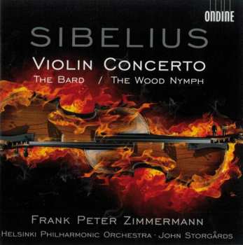 Album Jean Sibelius: Jean Sibelius : Violin Concerto / The Bard / The Wood Nymph