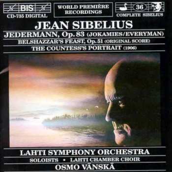 Album Jean Sibelius: Jedermann, Op.83 / Belshazzar's Feast, Op.51 / The Countess's Portrait