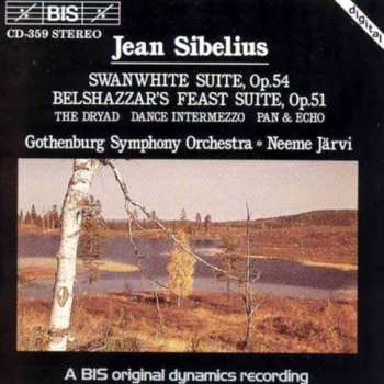 CD Jean Sibelius: Swanwhite Suite, Op.54 / Belshazzar's Feast Suite, Op.51 455648