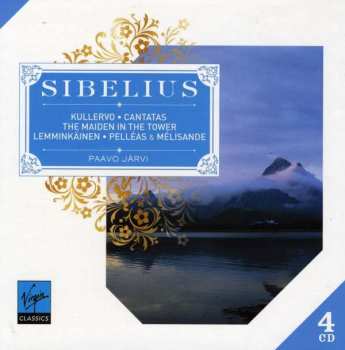 Album Jean Sibelius: Kullervo / Cantatas / The Maiden In The Tower / Lemminkäinen / Pelléas & Mélisande