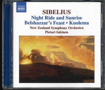 CD Jean Sibelius: Night Ride And Sunrise / Belshazzar's Feast / Kuolema 254374