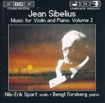 Album Jean Sibelius: Music For Violin And Piano, Volume 2