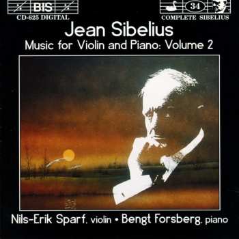CD Jean Sibelius: Music For Violin And Piano, Volume 2 457050