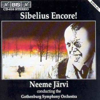CD Jean Sibelius: Sibelius Encore! 521314
