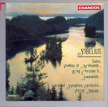 Album Jean Sibelius: Suites: Pelléas Et Mélisande / King Christian II / Swanwhite