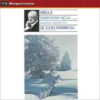 Album Jean Sibelius: Symphony No. 4 In A Minor / Rastakava / Romance In C