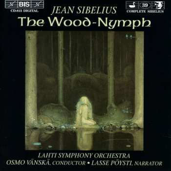 CD Jean Sibelius: The Wood-Nymph, Op.15 532106
