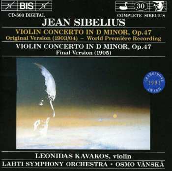Jean Sibelius: Violin Concerto In D Minor, Op. 47 (Both Versions)