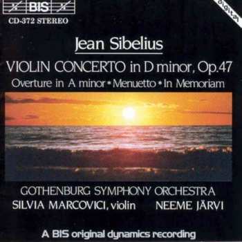 CD Jean Sibelius: Violin Concerto In D Minor, Op.47 (Overture In A Minor ✱ Menuetto ✱ In Memoriam) 392074