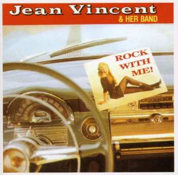 Jean Vincent & Her Band: Rock With Me !