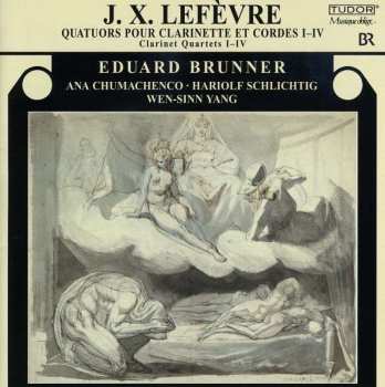 Album Jean Xavier Lefèvre: Klarinettenquartette Nr.1-4