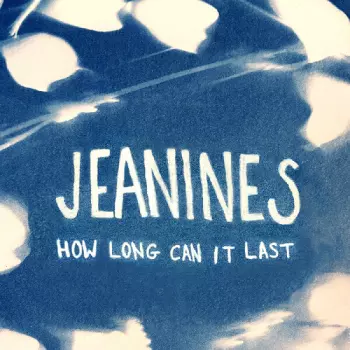 Jeanines: How Long Can It Last