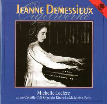 Album Jeanne Demessieux: Orgelwerke
