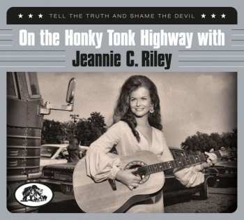 Album Jeannie C. Riley: Tell The Truth And Shame The Devil