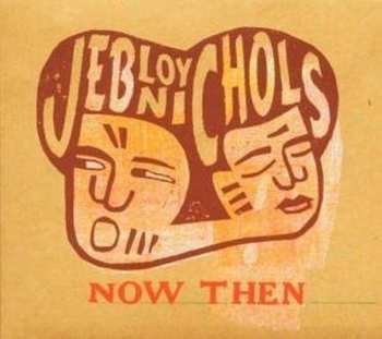Album Jeb Loy Nichols: Now Then