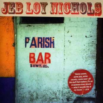 Jeb Loy Nichols: Parish Bar